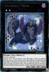 Epurrely Noir - RA04-EN071 - (PUR) Prismatic Ultimate Rare - 1st Edition